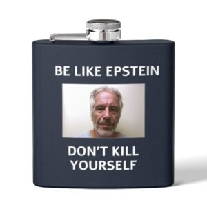 Be Like Epstein, Don't Kill Yourself